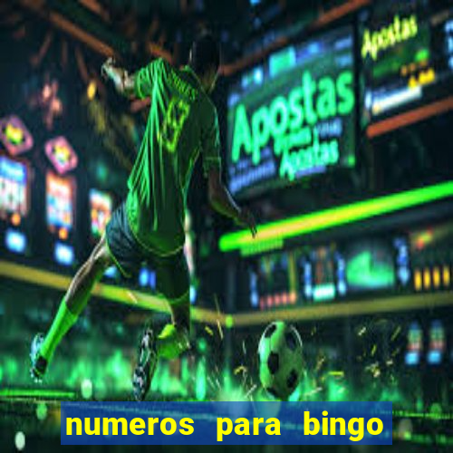 numeros para bingo de 1 a 90